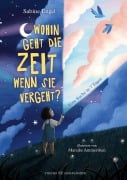Cover-Bild zum Titel 'Wohin geht die Zeit, wenn sie vergeht?' von 'Sabine Engel'