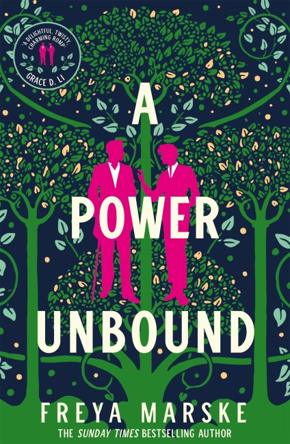 A Power Unbound - Freya Marske