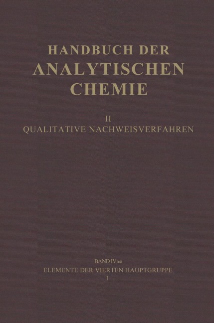 Elemente der Vierten Hauptgruppe I - Hans Grassmann