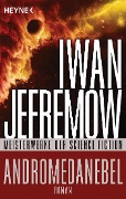 Cover-Bild zum Titel 'Andromedanebel' von 'Iwan Jefremow'