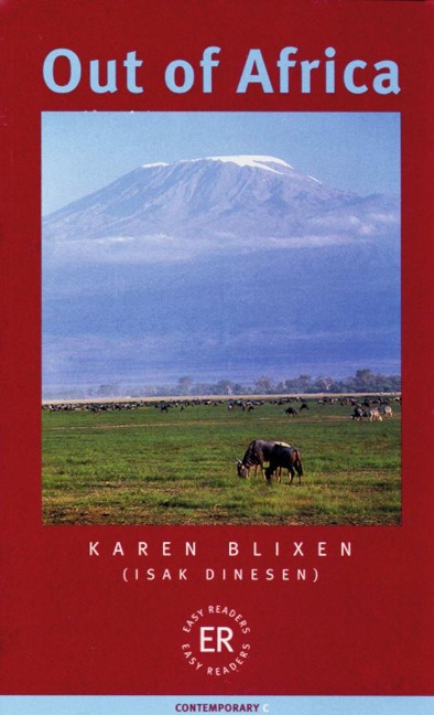 Out of Africa - Karin Blixen