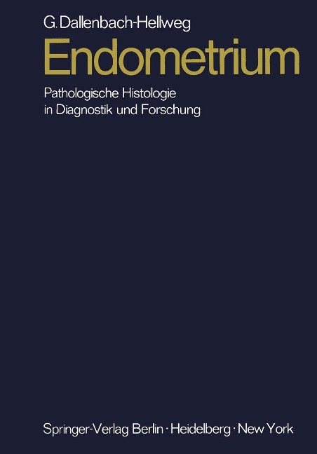 Endometrium - Gisela Dallenbach-Hellweg