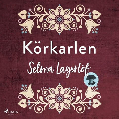 Körkarlen - Selma Lagerlöf
