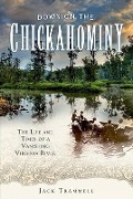 Cover-Bild zum Titel 'Down on the Chickahominy' von 'Jack Trammell'