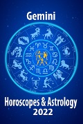 Cover-Bild zum Titel 'Gemini Horoscope & Astrology 2022 (Horoscope Predictions 2022, #3)' von 'Jupiter Chernaya'