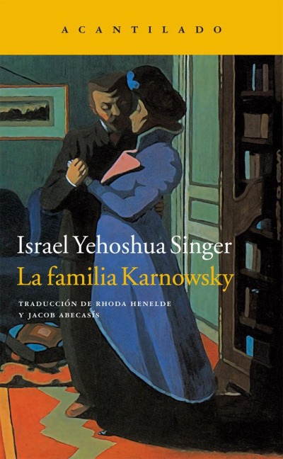 Familia Karnowsky, La - Israel Yehoshua Singer