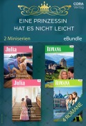 Cover-Bild zum Titel 'Eine Prinzessin hat es nicht leicht (2 Miniserien)' von 'Jessica Hart, Annie West'
