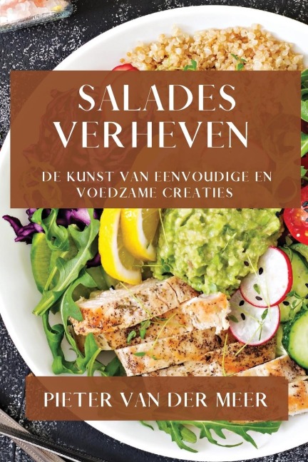 Salades Verheven - Pieter van der Meer