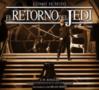 Cover-Bild zum Titel 'Star Wars, Cómo se hizo Episodio VI El retorno del Jedi' von 'J. W. Rinzler'