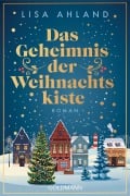 Cover-Bild zum Titel 'Das Geheimnis der Weihnachtskiste' von 'Lisa Ahland'