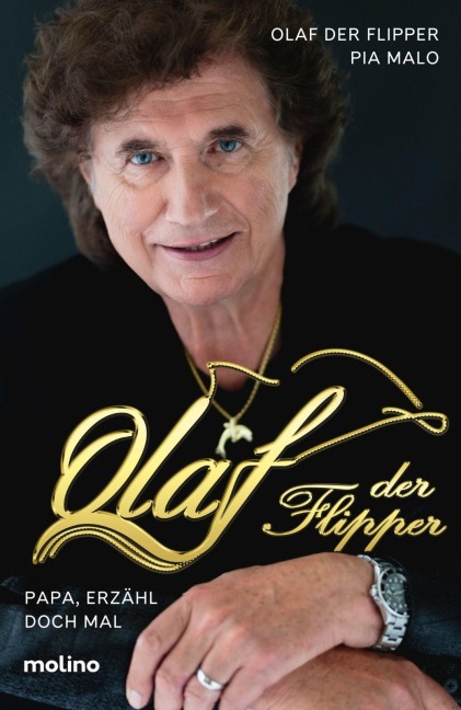 Papa, erzähl doch mal - Olaf der Flipper, Pia Malo