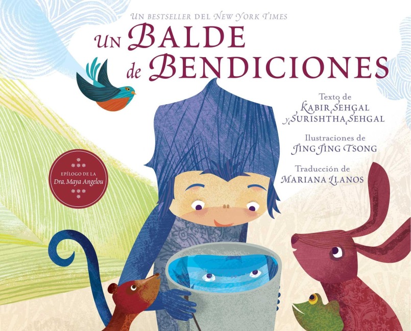 Un Balde de Bendiciones (a Bucket of Blessings) - Kabir Sehgal, Surishtha Sehgal