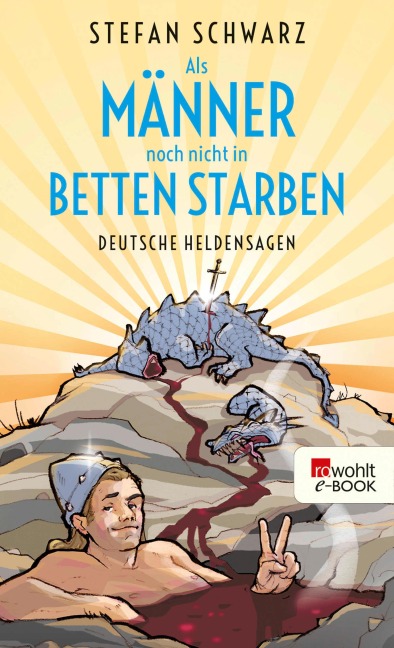 Als Männer noch nicht in Betten starben - Stefan Schwarz