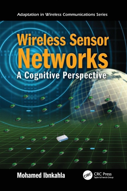 Wireless Sensor Networks - Mohamed Ibnkahla