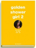 Cover-Bild zum Titel 'Golden Shower Girl 2' von 'Luis Durante'
