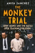 The Monkey Trial - Anita Sanchez