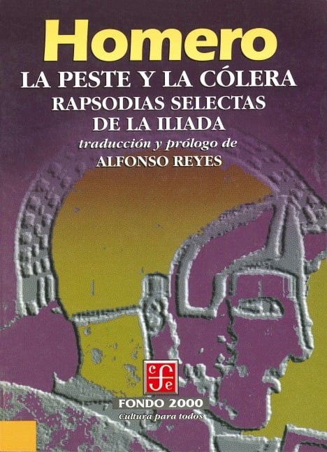 La peste y la co¿lera - Homero Homero