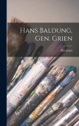 Cover-Bild zum Titel 'Hans Baldung, gen. Grien' von 'Hermann Schmitz'