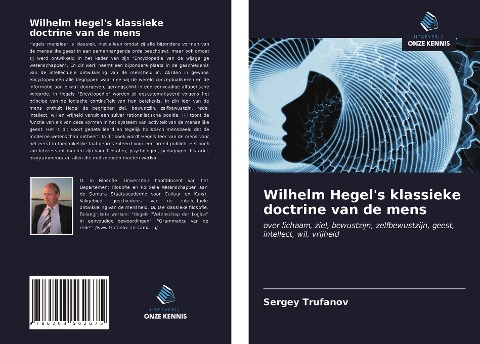 Wilhelm Hegel's klassieke doctrine van de mens - Sergey Trufanov