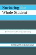 Cover-Bild zum Titel 'Nurturing the Whole Student' von 'Clifford Mayes, Ellen Williams'
