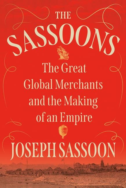 The Sassoons - Joseph Sassoon