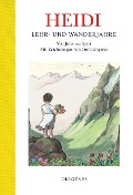 Cover-Bild zum Titel 'Heidi Lehr- und Wanderjahre' von 'Johanna Spyri, Tomi Ungerer'
