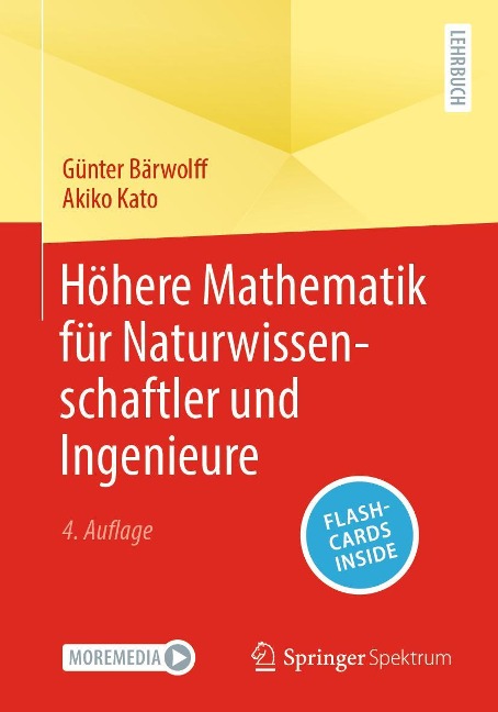 Höhere Mathematik für Naturwissenschaftler und Ingenieure - Günter Bärwolff, Akiko Kato