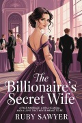 Cover-Bild zum Titel 'The Billionaire's Secret Wife' von 'Ruby Sawyer'