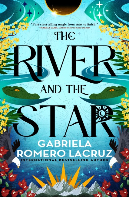 The River and the Star - Gabriela Romero Lacruz