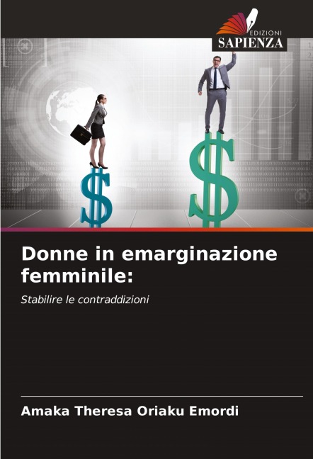 Donne in emarginazione femminile: - Amaka Theresa Oriaku Emordi