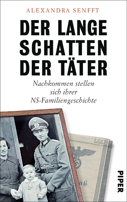 Der lange Schatten der Täter - Alexandra Senfft
