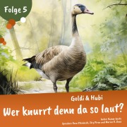 Einschlafgeschichten für Kinder ab 3 Jahren | Goldi & Hubi ¿ Wer knurrt denn da so laut? (Staffel 1, Folge 5) - Rainer Grote