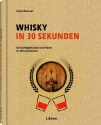 Cover-Bild zum Titel 'Whisky in 30 Sekunden' von 'Charles Maclean'