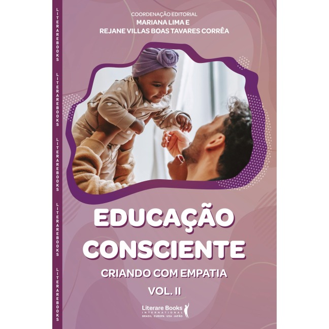 Educação consciente vol 2 - Mariana Rigotto, Rejane C Villas