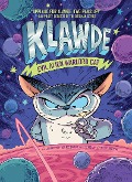 Cover-Bild zum Titel 'Klawde: Evil Alien Warlord Cat #1' von 'Johnny Marciano, Emily Chenoweth'