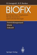 Cover-Bild zum Titel 'BIOFIX' von 'Horst P. Becker, Heinz Gerngroß'