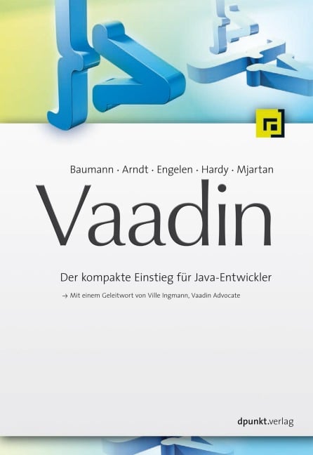 Vaadin - Joachim Baumann, Frank Engelen, Carsten Mjartan, Frank Hardy, Daniel Arndt