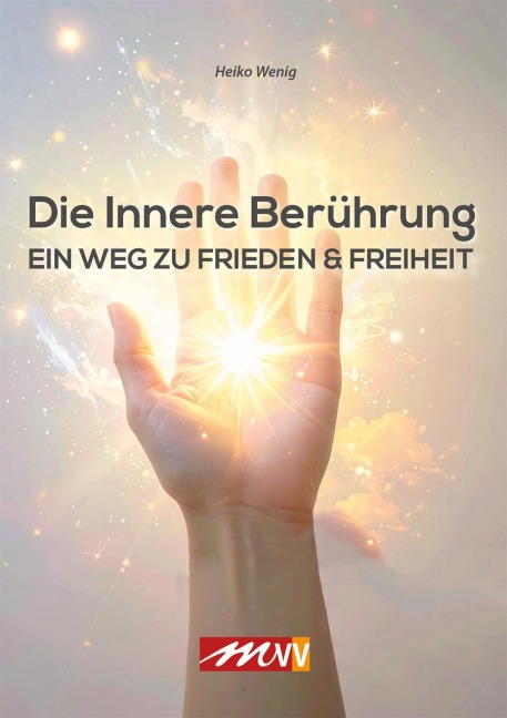Die innerer Berührung - Heiko Wenig