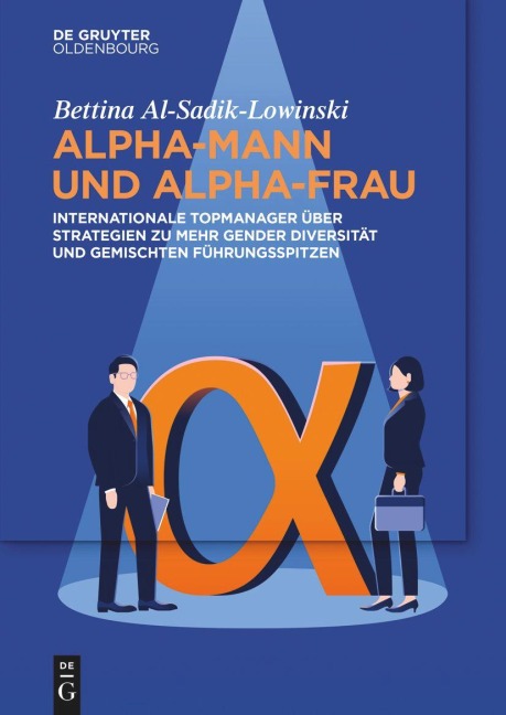 Alpha-Mann und Alpha-Frau - Bettina Al-Sadik-Lowinski
