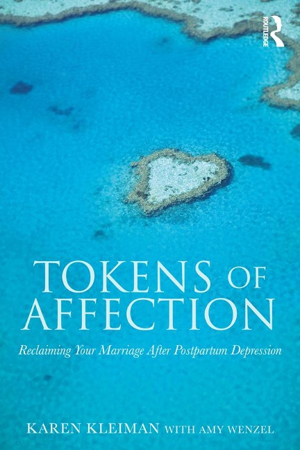 Tokens of Affection - Karen Kleiman, Amy Wenzel