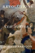 Cover-Bild zum Titel 'Revolutions' von 'Donald Sassoon'