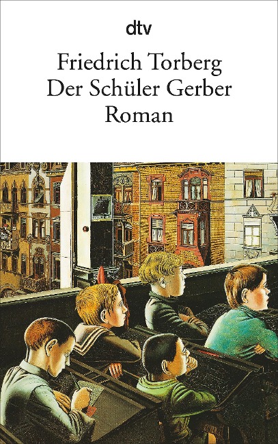 Der Schüler Gerber - Friedrich Torberg