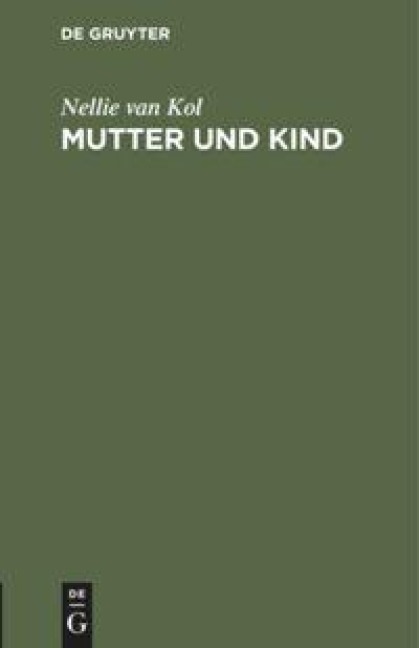Mutter und Kind - Nellie van Kol