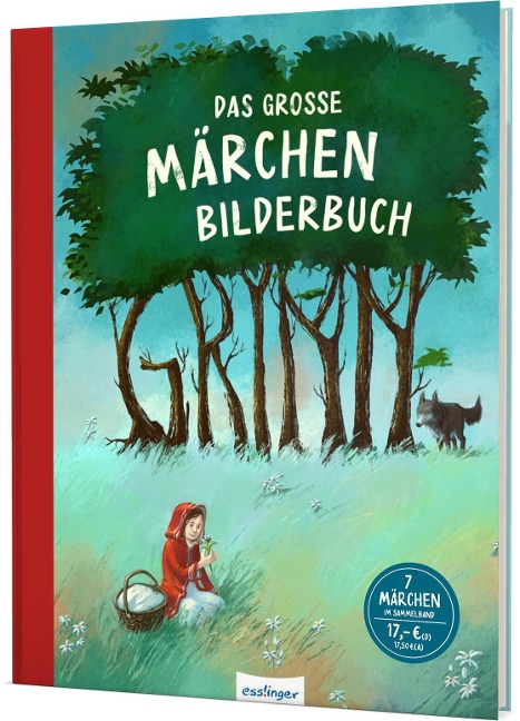 Das große Märchenbilderbuch Grimm - Brüder Grimm