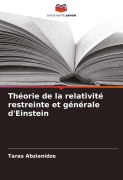 Cover-Bild zum Titel 'Théorie de la relativité restreinte et générale d'Einstein' von 'Taras Abzianidze'
