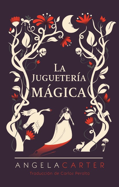 La juguetería mágica - Angela Carter