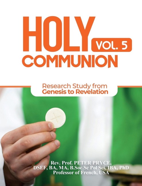 HOLY COMMUNION, VOL. 5 - Rev. Peter Pryce