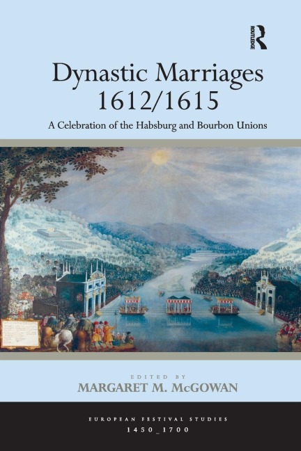 Dynastic Marriages 1612/1615 - 