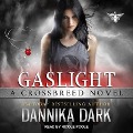 Gaslight Lib/E - Dannika Dark