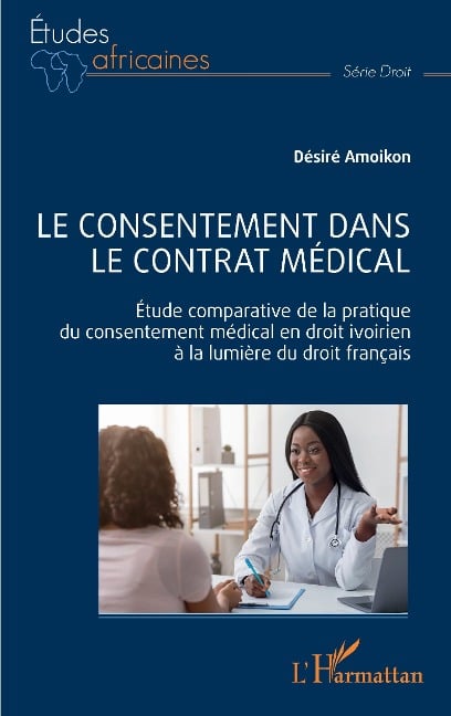 Le consentement dans le contrat médical - Amoikon